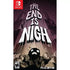 The End Is Nigh Nintendo Switch