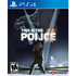 This is the Police 2 PlayStation 4