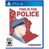 This Is the Police PlayStation 4
