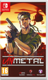 UnMetal NINTENDO SWITCH
